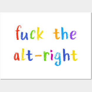 fuck the alt right Posters and Art